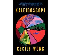 Kaleidoscope: A Novel
