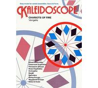 Kaleidoscope. 28. Chariots of Fire