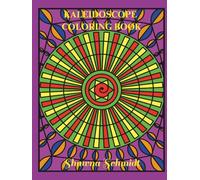 Kaleidoscope Coloring Book (Shapes and Patterns Coloring Books)