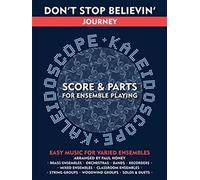 Kaleidoscope: Don't Stop Believin'. Flexible Ensemble. Set