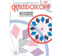 Kaleidoscope: Lucy in the Sky with Diamonds