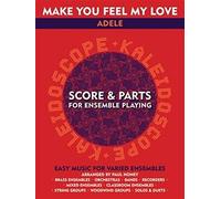 Kaleidoscope: Make You Feel My Love. Flexible Ensemble. Set