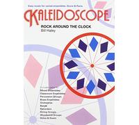 Kaleidoscope: Rock Around the Clock