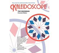 Kaleidoscope: The Snowman