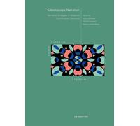 Kaleidoscopic Narration: Narrative Strategies in Medieval Scandinavian Literature (Andere Ästhetik - Studien, 23)