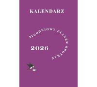KALENDARZ 2026 - TYGODNIOWY PLANER SPOTKAŃ - Śliwkowy