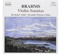 Kaler, Ilya - Brahms: Violin Sonatas Nos. 1-3
