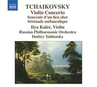 Kaler:Russian Po:Yablonsky - TCHAIKOVSKY: Violin Concerto / Souvenir d'un lieu cher