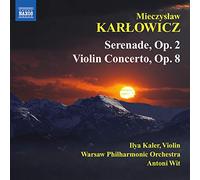 Kaler:Warsaw Po:Wit - Karlowicz: Serenade For String Orchestra/ Violin Concerto
