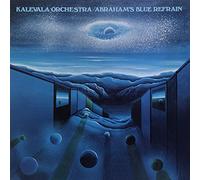 Kalevala Orchestra - Abraham's Blue Refrain