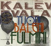 Kalevala - Tuoni Baleni Fulmini (CD+DVD)