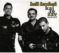 Kali Cerchen - Kali Cerchen - Kajte Zav Kam Ist