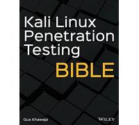 Kali Linux Penetration Testing Bible – Wiley-VCH