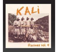 Kali - Racines, vol. 4