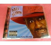 Kali Slimm - I'm A Pimp [Us Import]