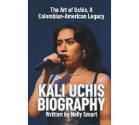 KALI UCHIS BIOGRAPHY: The Art of Uchis, A Colombian-American Legacy