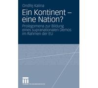 Kalina - Ein Kontinent - Eine Nation Prolegomena Zur Bildung Eines S - X555z