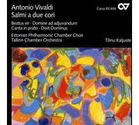 Kaljuste/Estonian Philharmonic Chamber Choir/+ - Antonio Vivaldi: Salmi a due cori