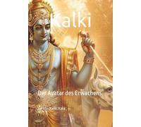 Kalki: Der Avatar des Erwachens