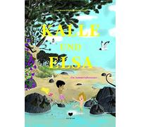 Kalle und Elsa: Ein Sommerabenteuer