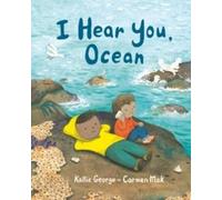 Kallie George I Hear You, Ocean Paperback Book Kallie George Multicolor