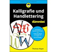 Kalligrafie und Handlettering für Dummies