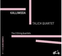 Kalliwoda, J.W. - Kalliwoda: The 3 String Quartets, Op. 61, 62 and 90