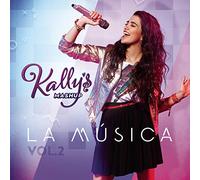 Kally'S Mashup: la Música, Vol. 2 (Banda Sonora Original de la Serie de TV)