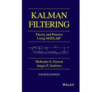 Kalman Filtering: Theory and Practice with MATLAB (Wiley - IEEE)
