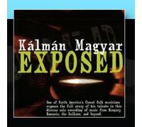 Kalman Magyar - Exposed