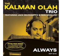 Kalman Olah Trio - Always
