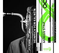 Kalnein,Heinrich Von - Möbius Strip