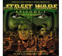 Kalte Krieger - STREET WARS Episode 1: Die grüne Bedrohung CD Compilation
