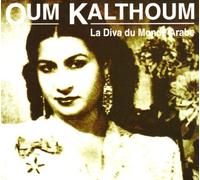 Kalthoum, Oum - La Diva du Monde Arabe Vol.2