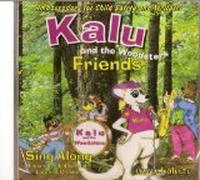 Kalu and the Woodster's Friends