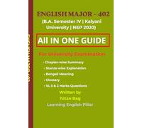 Kalyani University B.A. English Semester 4 (Major) Paper 2: Literary Criticism up to 1800: All-in-One Guide with Summary, Analysis, Important ... University English Honours Guide Series)