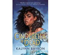 Kalynn Bayron - Cinderella Is Dead - New Paperback - Q555z