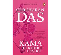 Kama: The Riddle of Desire