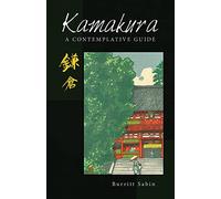 Kamakura: A Contemplative Guide
