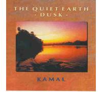 Kamal - The Quiet Earth - Dusk