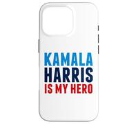Kamala Harris is My Hero Case for iPhone 16 Pro
