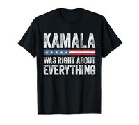 Kamala Was Right About Everything - American Flag T-Shirt