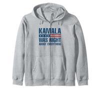 Kamala Was Right About Everything - American Flag Zip Hoodie