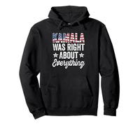 Kamala Was Right About Everything - USA Flag Pullover Hoodie
