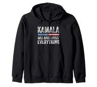 Kamala Was Right About Everything Zip Hoodie