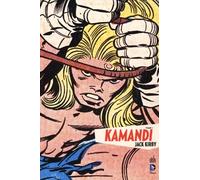 Kamandi, Tome 1 : by Jack Kirby (2013-10-11)