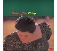 Kamebuchi, Yuka - Touch Me Yuka