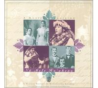 Kamehameha Schools Bishop Estate - A Musical Tradition: Na Mele Ho'oheno