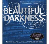Kami Garcia Beautiful Darkness (Book 2) Paperback Kami Garcia Multicolor