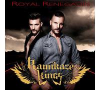 Kamikaze Kings - Royal Renegades